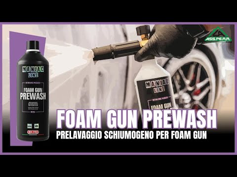 Video Prelavaggio auto Foam Gun Prewash 1 litro - Maniac Line